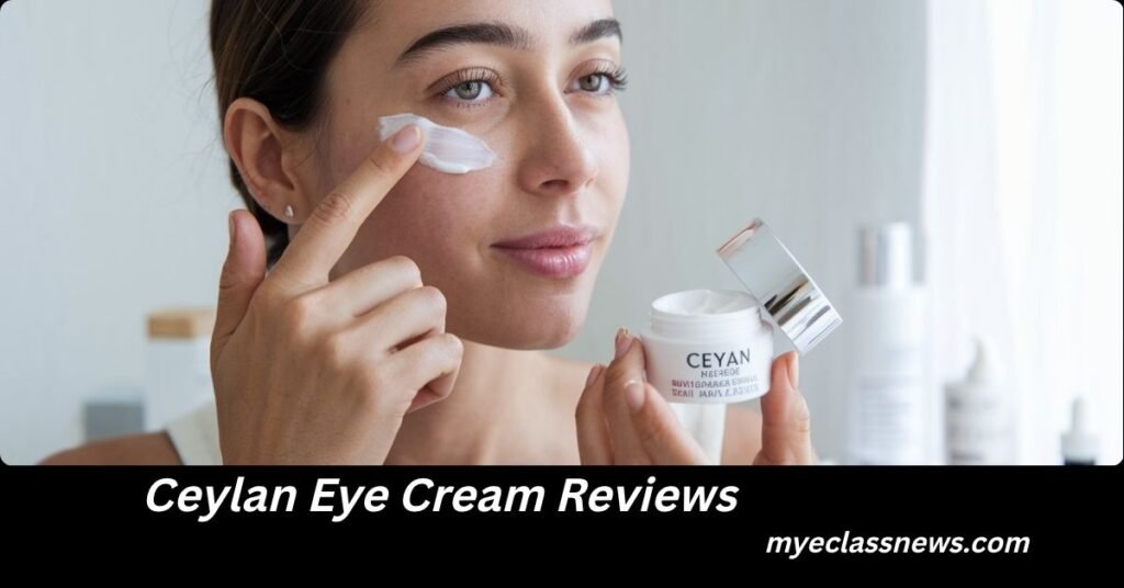 Ceylan Eye Cream Reviews